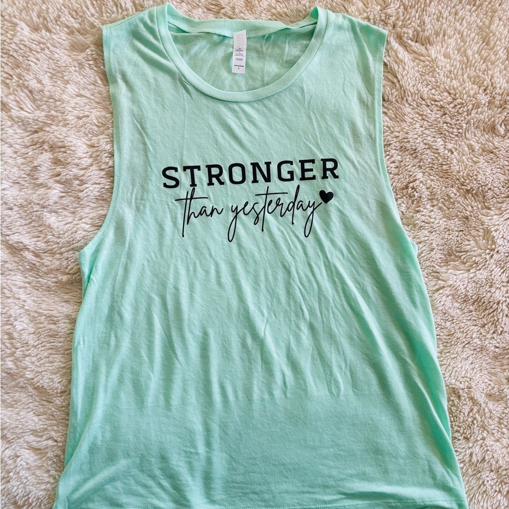 Bella Canvas Mint Muscle Tee with Motivational Print